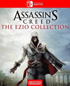 Assassin’s Creed®: The Ezio Collection™ - Nintendo Switch®