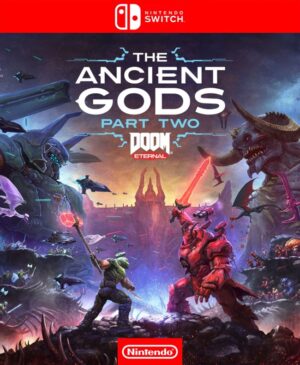 DOOM® Eternal: The Ancient Gods™ – Part Two™ - Nintendo Switch®